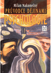 Průvodce dějinami psychologie  Cover Image