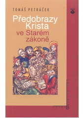Předobrazy Krista ve Starém zákoně  Cover Image