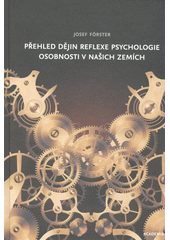 Přehled dějin reflexe psychologie osobnosti v našich zemích  Cover Image