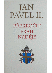 Překročit práh naděje  Cover Image