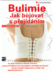 Bulimie : jak bojovat s přejídáním  Cover Image