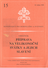 Příprava na velikonoční svátky a jejich slavení : oběžník : 16. ledna 1988  Cover Image