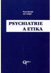 Psychiatrie a etika  Cover Image