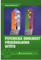 Psychická odolnost předškolního dítěte  Cover Image