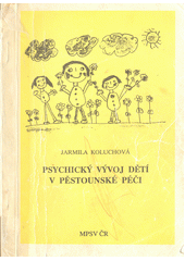 Psychický vývoj dětí v pěstounské péči  Cover Image