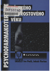 Psychofarmakoterapie dětského a dorostového věku  Cover Image