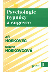 Psychologie hypnózy a sugesce  Cover Image