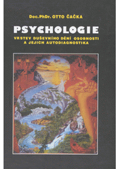 Psychologie vrstev duševního dění osobnosti a jejich autodiagnostika  Cover Image