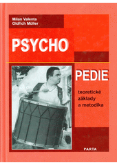 Psychopedie : [teoretické základy a metodika]  Cover Image