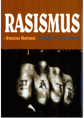 Rasismus : stručná historie  Cover Image