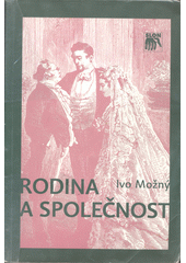 Rodina a společnost /  Ivo Možný ; ilustrace Vladimír Jiránek Cover Image