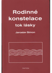 Rodinné konstelace : tok lásky  Cover Image