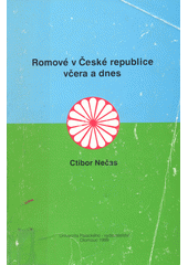 Romové v České republice včera a dnes  Cover Image
