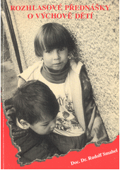 Rozhlasové přednášky o výchově dětí  Cover Image