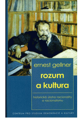 Rozum a kultura : historická úloha racionality a racionalismu  Cover Image
