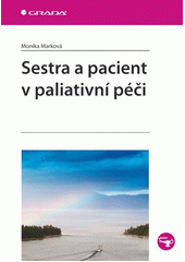 Sestra a pacient v paliativní péči  Cover Image