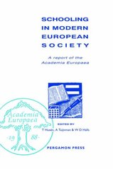 Schooling in modern European society : a report of the Academia Europaea  Cover Image