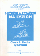 Sjíždění a zatáčení na lyžích : česká škola lyžování  Cover Image