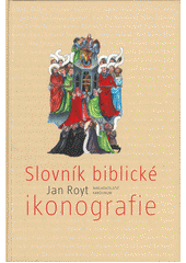 Slovník biblické ikonografie  Cover Image