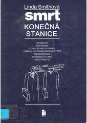 Smrt : konečná stanice?  Cover Image