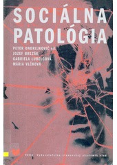 Sociálna patológia  Cover Image
