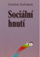 Sociální hnutí : teorie, koncepce, představitelé  Cover Image