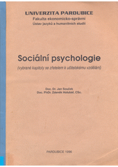 Sociální psychologie : (vybrané kapitoly se zřetelem k učitelskému vzdělání)  Cover Image