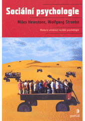 Sociální psychologie : moderní učebnice sociální psychologie  Cover Image