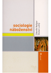 Sociologie náboženství  Cover Image