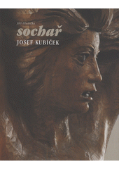 Sochař Josef Kubíček  Cover Image