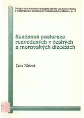 Současná pastorace rozvedených v českých a moravských diecézích  Cover Image