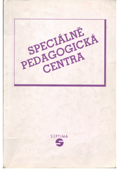 Speciálně pedagogická centra  Cover Image