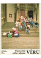 Společně objevujeme víru : učebnice náboženství pro 6. třídu  Cover Image