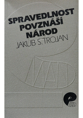 Spravedlnost povznáší národ : bilance theologa uprostřed 90. let  Cover Image