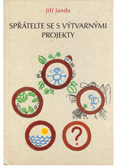 Spřátelte se s výtvarnými projekty  Cover Image