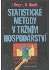 Statistické metody v tržním hospodářství  Cover Image