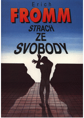 Strach ze svobody  Cover Image