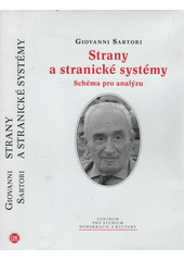 Strany a stranické systémy : schéma pro analýzu  Cover Image