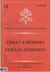 Církev a internet ; Etika na internetu  Cover Image