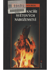 Svatí a kacíři světových náboženství  Cover Image