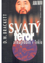 Svatý teror : armageddon v Tokiu  Cover Image