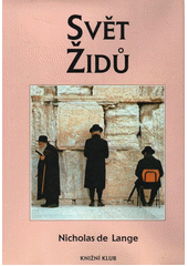 Svět Židů : kulturní atlas  Cover Image