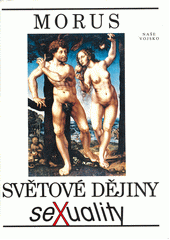 Světové dějiny sexuality  Cover Image