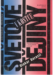 Světové dějiny v kostce : historická příručka  Cover Image