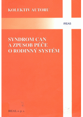 Syndrom CAN a způsob péče o rodinný systém  Cover Image