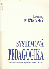 Systémová pedagogika pro studium a tvůrčí praxi  Cover Image
