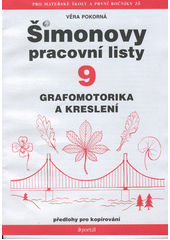 Šimonovy pracovní listy. 9, Grafomotorika a kreslení  Cover Image