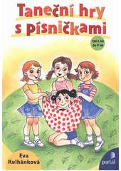 Taneční hry s písničkami  Cover Image