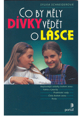 Co by měly dívky vědět o lásce  Cover Image