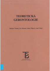 Teoretická gerontologie  Cover Image